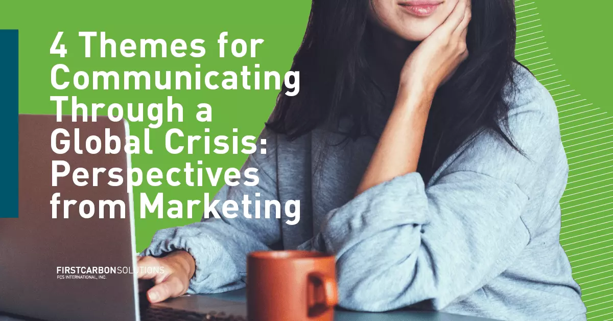 4 Themes for Communicating Through a Global Crisis: Perspectives from Marketing image